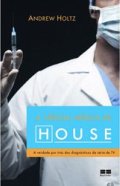 a ciencia medica de house